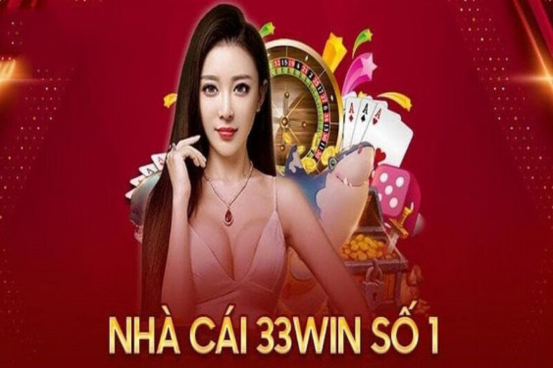 Nhà cái 33win có gì hấp dẫn?